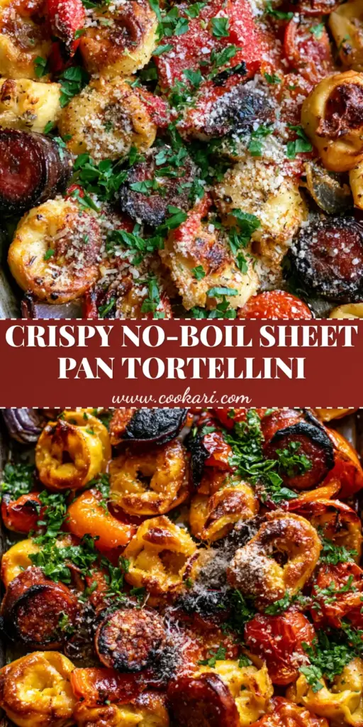 A vertical high-angle shot of a sheet pan kielbasa and tortellini dinner with toasted pasta and seared sausage rounds.
